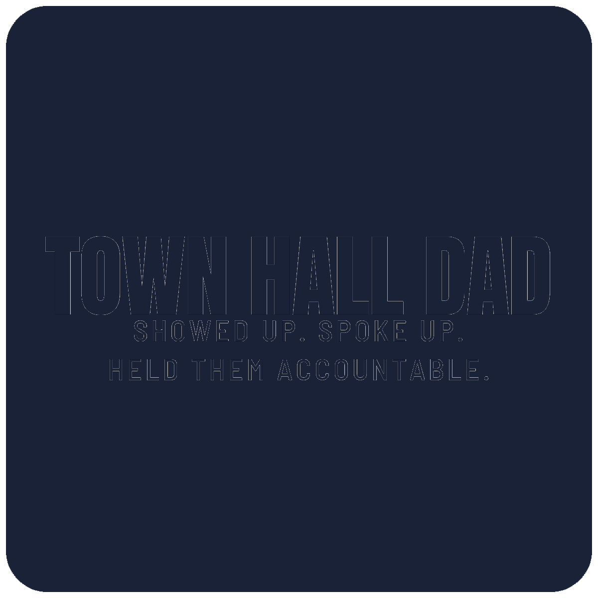 Town Hall Dad — artwork