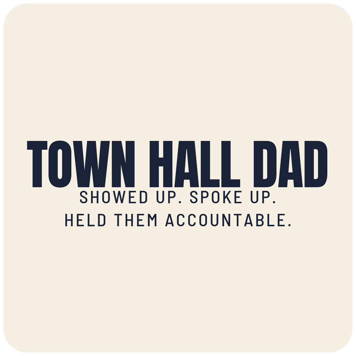 Town Hall Dad Sticker