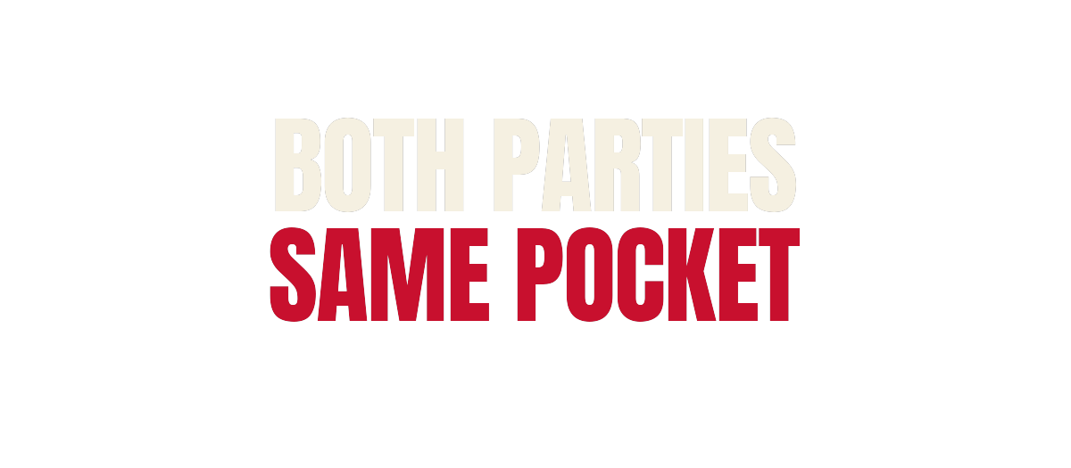 Both Parties. Same Pocket. — artwork